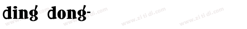 ding dong字体转换